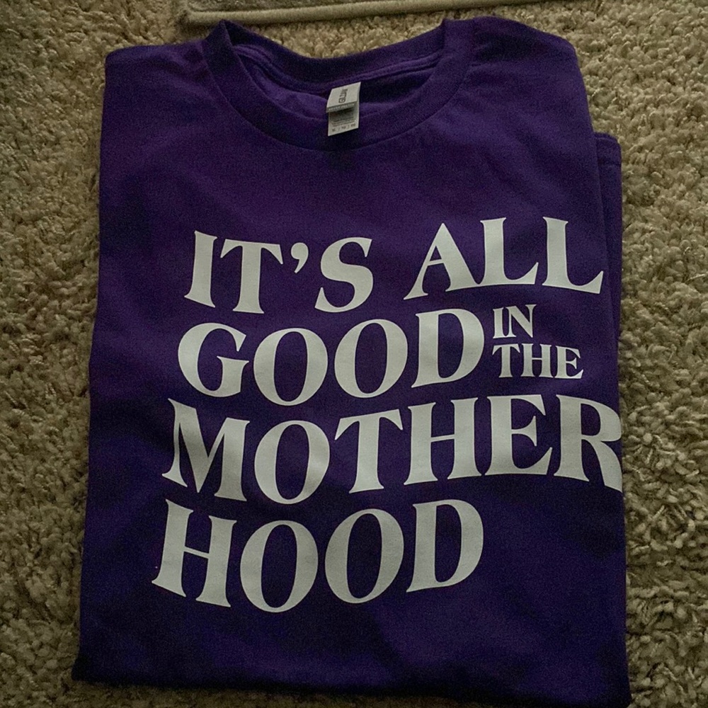 Mother’s Day gift It’s All Good InThe Mother Hood tshirt